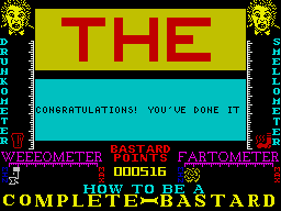 How to be a Complete Bastard Walkthrough, ZX Spectrum 